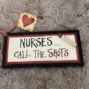 Nurses Call the Shots sign